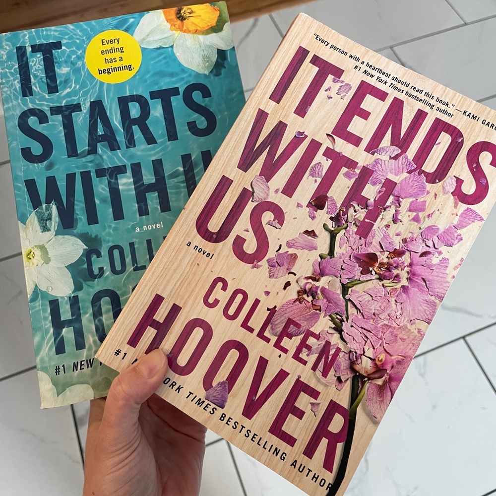 Books by Colleen Hoover: It starts with us and it ends with us.